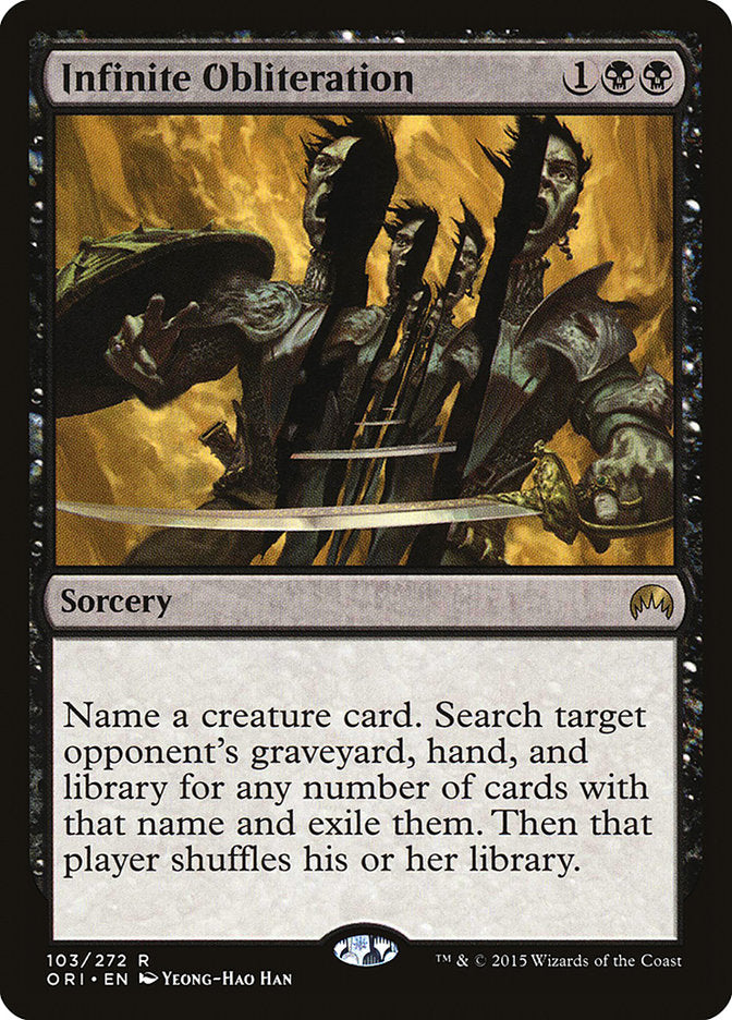 MTG Card Title: Infinite Obliteration ORI/103